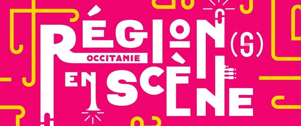Région(s) en Scène Occitanie