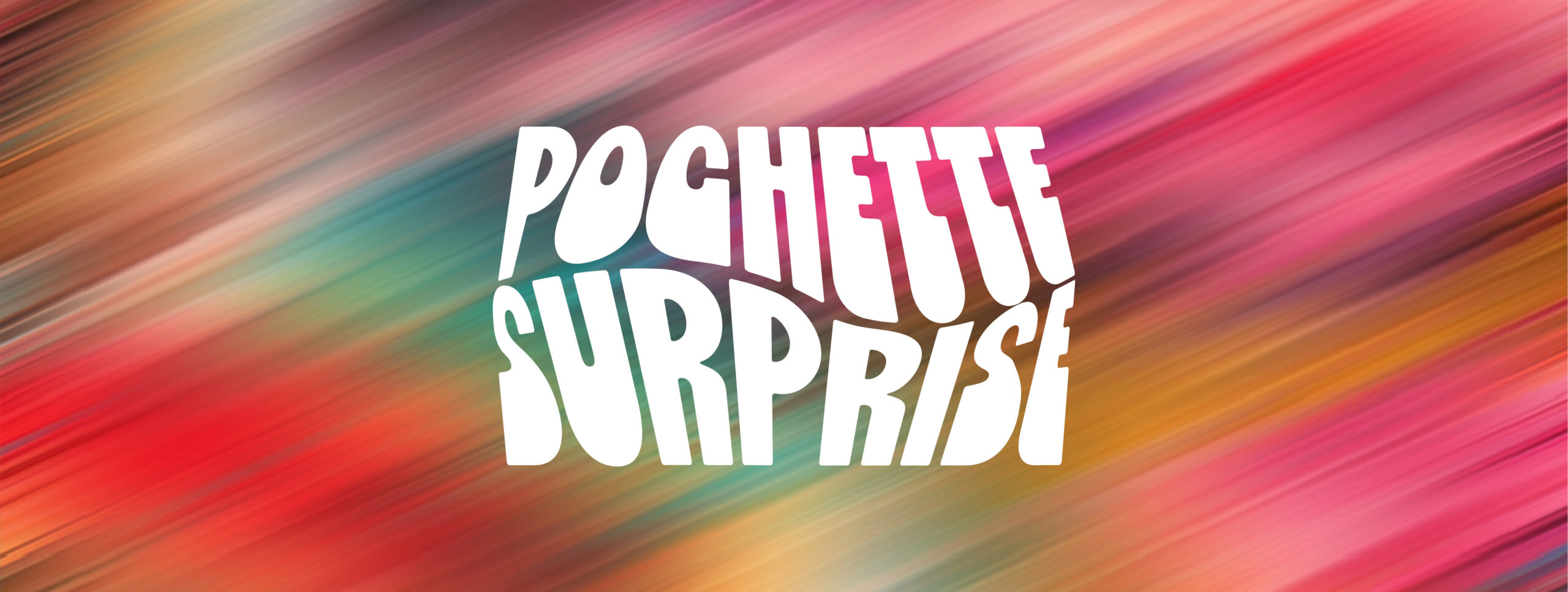 Pochette Surprise #5